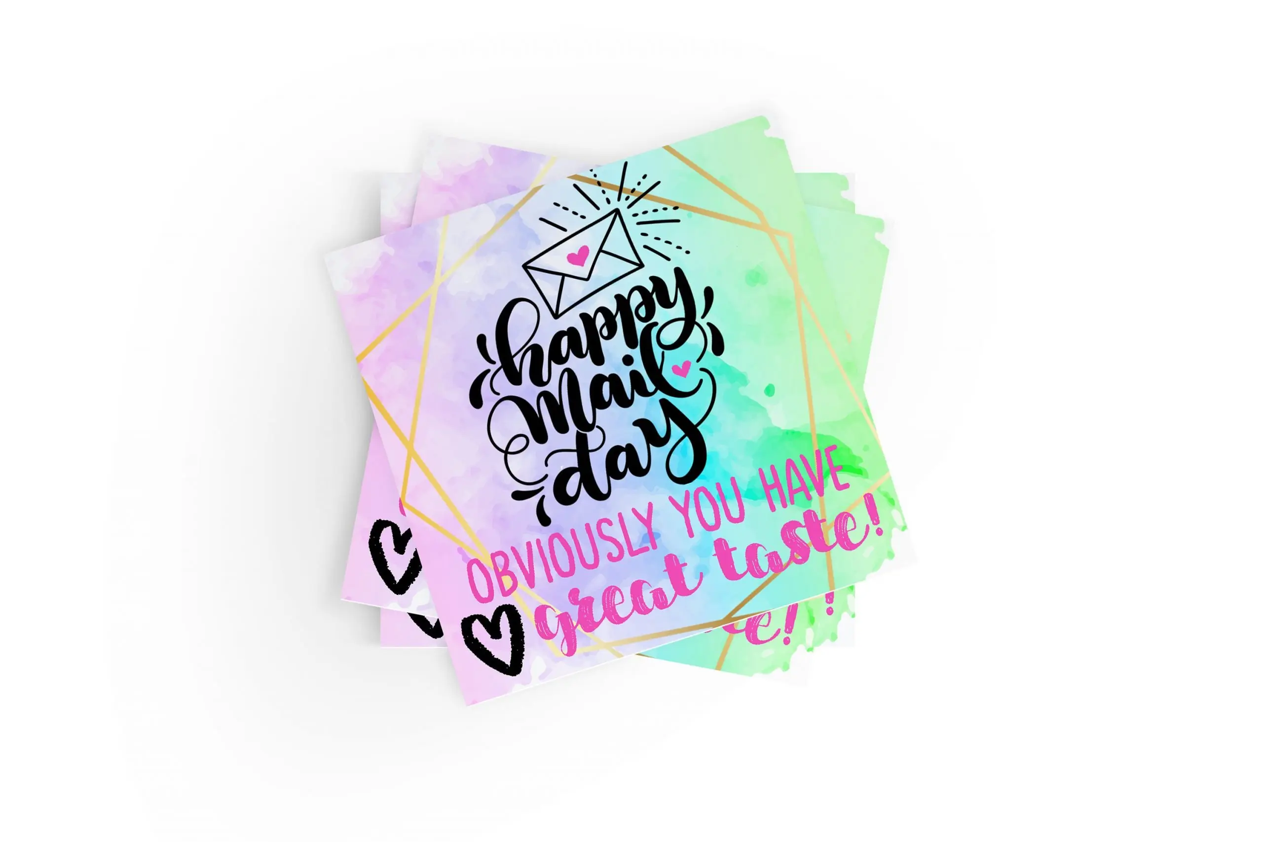 Happy Mail Day - Obviously You Have Great Taste Stickers