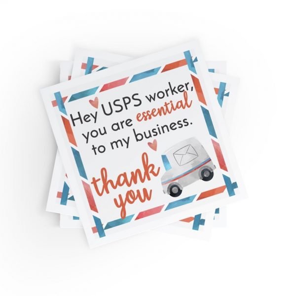Hey USPS Worker Thank You Stickers
